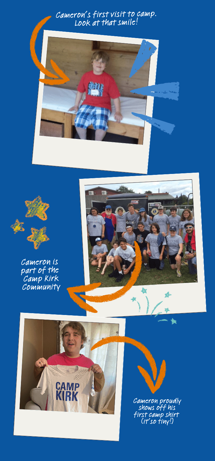 Photos of Cameron tate's journey at camp. First visit. Cameron in a group of campers. Showing his first t-shirt.
